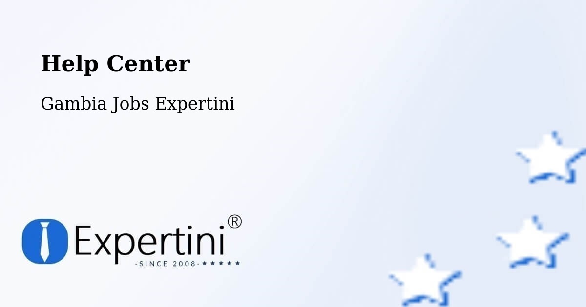 Help Center – Basse Santa Su - Gambia Jobs Expertini