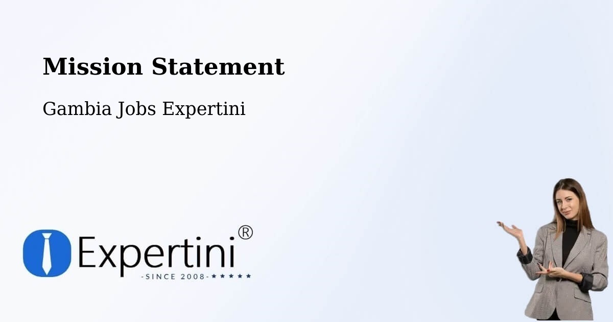 Corporate Mission – Basse Santa Su - Gambia Jobs Expertini